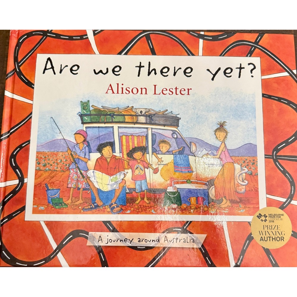 Alison Lester Are We There Yet Book Australia Journey 2016